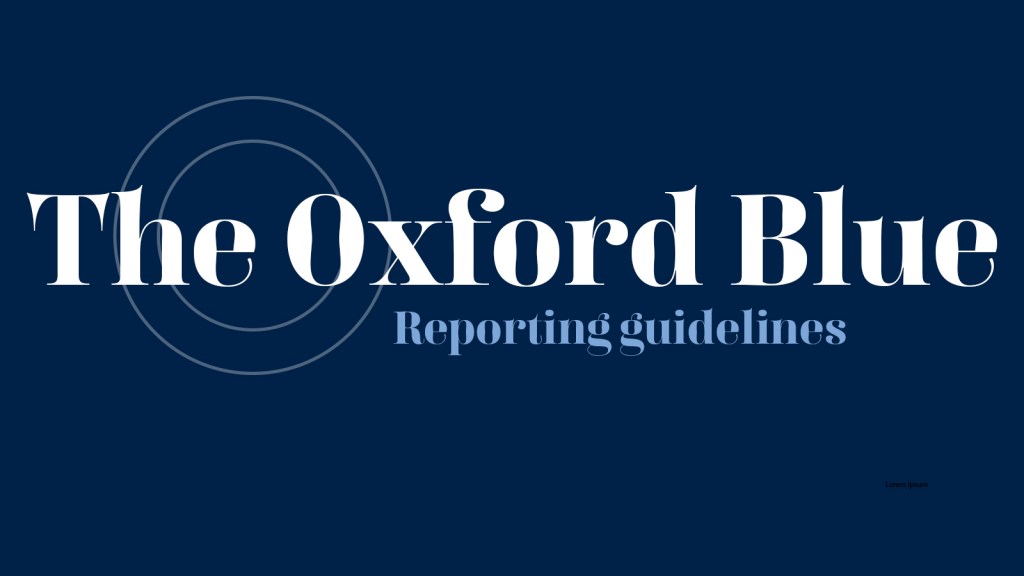 The Oxford Blue logo and the text title of the guidlines published below, 'Reporting Guidelines'