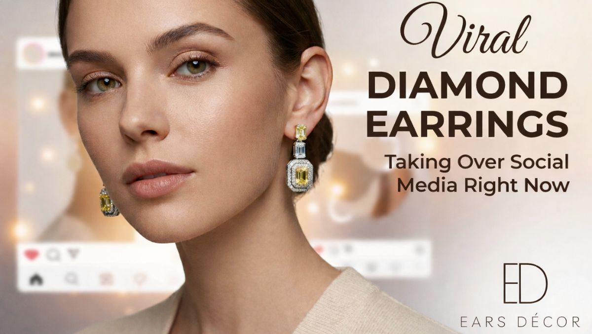 A model wearing yellow diamond drop earrings featured in an Ears Décor advertisement titled "Viral Diamond Earrings Taking Over Social Media Right Now